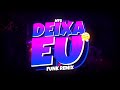 MTG DEIXA EU O CHORO ERROU DE OLHO VIRAL FUNK REMIX BH Djay L Beats 
