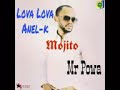 Lova Lova Anel k   mojito  Audio Officiel gabaomixdj144p