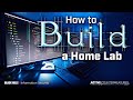 How to Build a Home Lab