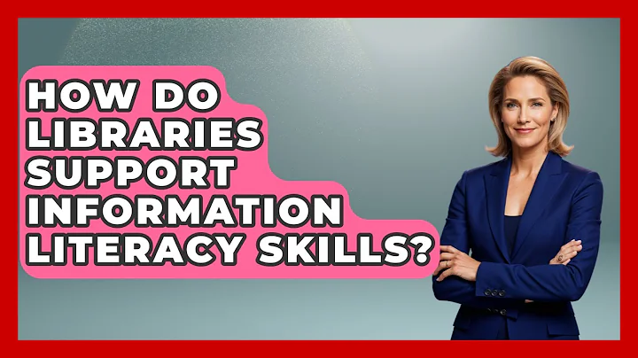 How Do Libraries Support Information Literacy Skills? | Media Literacy For Everyone News