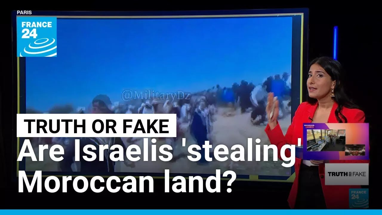 Debunking claims Israeli Jews are 'stealing land' in Morocco • FRANCE 24 English