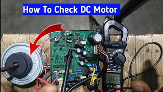 How do you test DC motor? DC motor testing methods with clamp meter? how to check dc motor voltage?