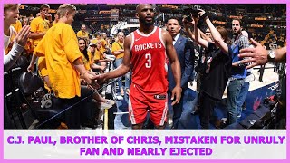 NBA BREAKING NEWS | C.J. Paul, brother of Chris, mistaken for unruly fan and nearly ejected Wealth