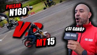 🔥LAS NUEVAS🔥YAMAHA MT15 🆚 PULSAR N160 ❌ Fullgass Drag Race Cuarto de milla #batallas #fullgass