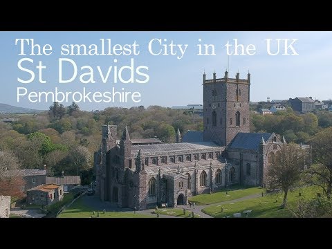 The smallest City in the UK - St Davids Pembrokeshire