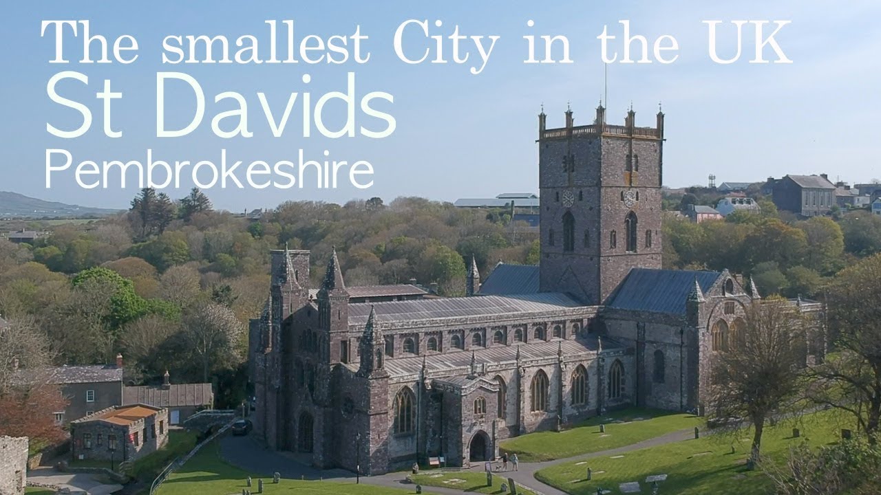 The smallest City in the UK - St Davids Pembrokeshire - YouTube