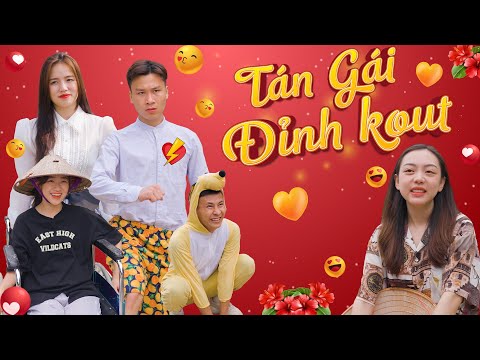 TÁN GÁI ĐỈNH KOUT | Đại Học Du Ký Phần 338 | Phim Hài Hước Hay Nhất Gãy TV