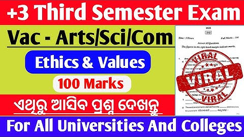 +3 Third Semester Exam // Vac Subject // Ethics & Values // Questions Paper Discussion 