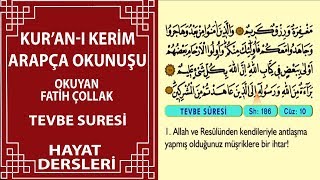 Tevbe Suresi - Arapça Okunuşlu - Mealli Kur'an-ı Kerim