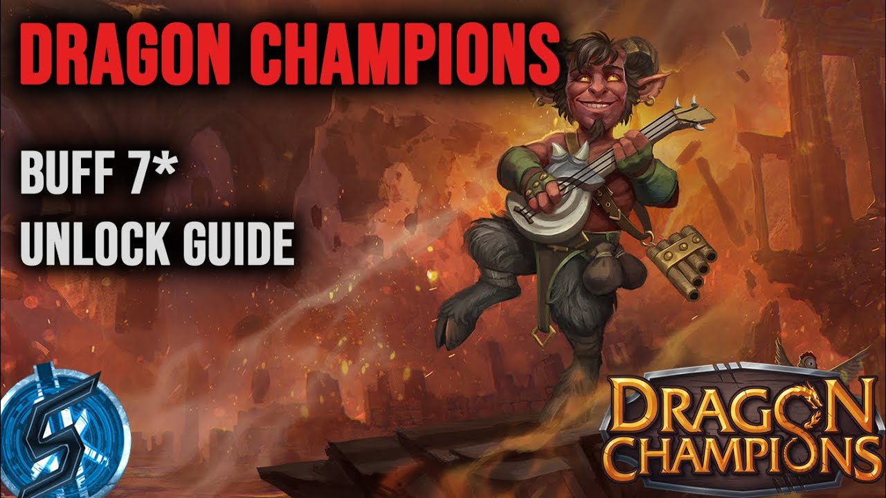 Buff 7* unlock guide | Dragon Champions - YouTube