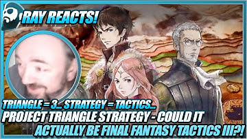 RAY REACTS to Project Triangle Strategy Announcement! | Nintendo Direct REACTION!