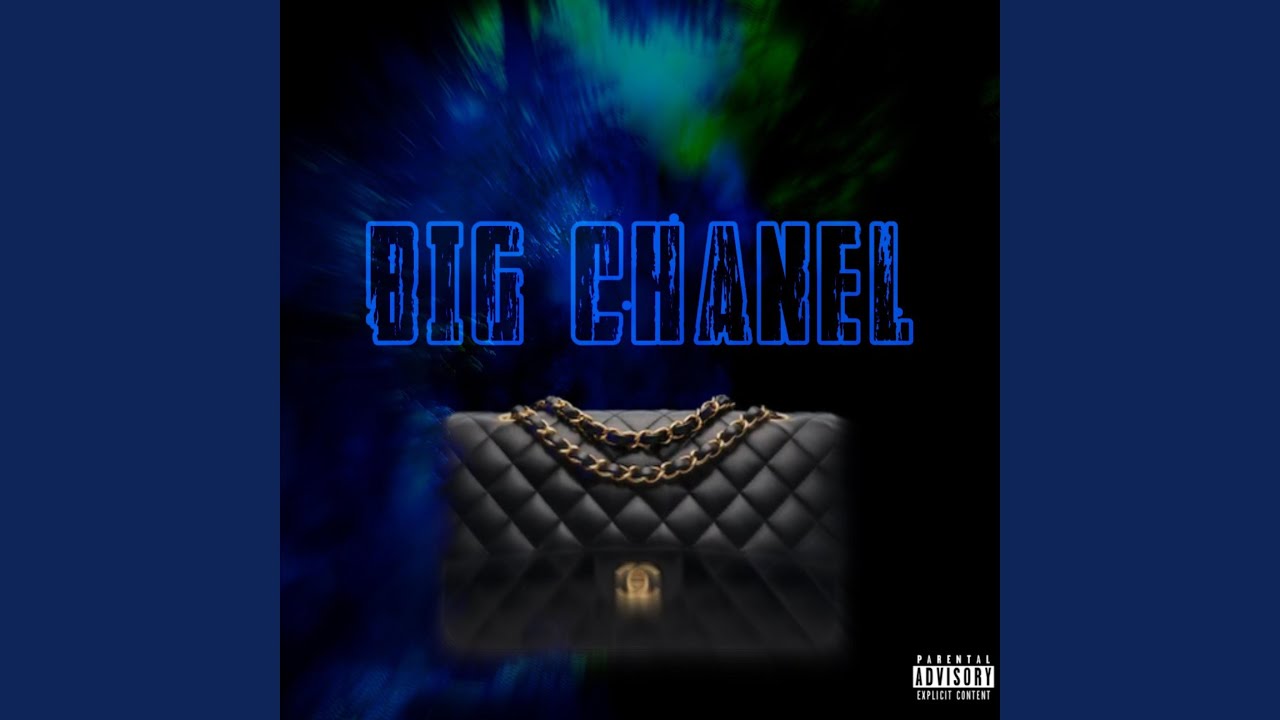 Watch Big Chanel (High As Hell) on YouTube Watch Big Chanel (High As Hell) on YouTube