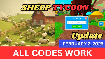 *ALL Codes Work* Sheep Tycoon ROBLOX, FEBRUARY 2, 2025