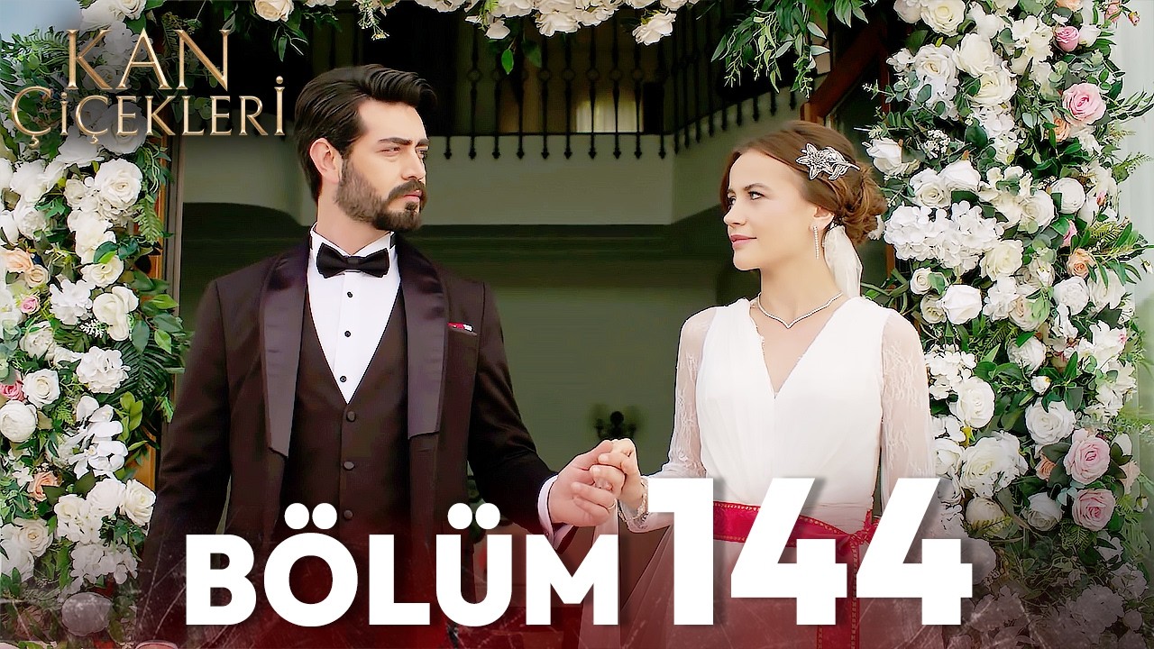 Kan Çiçekleri 144. Bölüm (Sezon Finali)