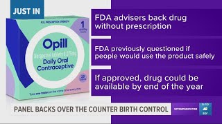 FDA panel unanimously vote in favor of over-the-counter birth control pill