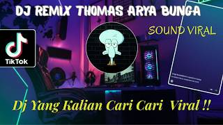 DJ REMIX THOMAS ARYA - BUNGA I By Black Amp Records