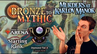 💎 Bronze To Mythic: Episode 14 - Starting Rank: Diamond 4 - (MTG Arena: Karlov Manor Draft) MKM