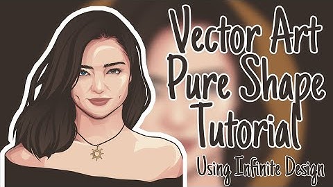 Vector Art Pure  Shape Tutorial using Infinite Design
