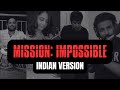 Mission impossible theme  indian version  aman trivedi