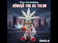 Silver The Hedgehog Dönüşü Yok Bu Yolun
