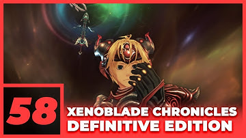 Xenoblade Chronicles Definitive Edition - Final Boss [58]