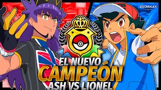 ¡ASH ES EL CAMPEÓN MUNDIAL!  | ASH VS LIONEL BATALLA COMPLETA | Zoomalex716