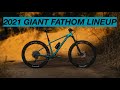 2020 vs 2021 Giant Fathom Lineup! What’s changed?