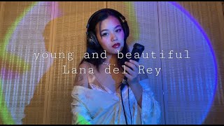 young and beautiful - Lana del rey (cover)