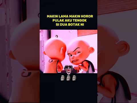 MAKIN LAMA MAKIN HOROR SI BOTAK NI EMANG Upinipin Horor Error Memes Shorts Foryou 