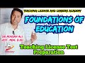 Lecture 4 | Foundations of Education ( Philosophies of education) Teaching License Test Preparation