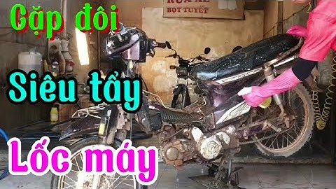 Cặp đôi siêu tẩy/tẩy rửa con xe thanh lý lâu năm siêu Dơ @Binhdubairuaxe88