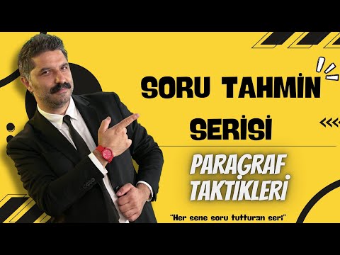 Paragraf Taktikleri / SORU TAHMİN SERİSİ / RÜŞTÜ HOCA