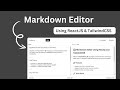 Markdown Editor Using ReactJS & TailwindCSS | Real-Time Preview, Import/Export & More!