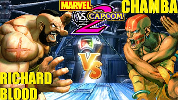 MvC2 Mvci Umvc3 CHAMBA vs RICHARD BLOOD pt 5