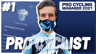 OUR CAREER BEGINS! - #1: Pro Cycling Manager 2021 / Pro Cyclist
