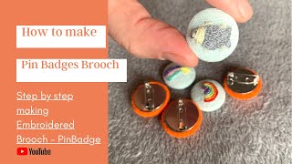 Make a Pin Badge Brooch by hand screenshot 2