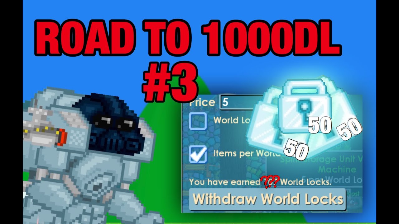 COLLECTING WLS FROM PROFIT WORLDS | Road to 1000DL #3 | Growtopia