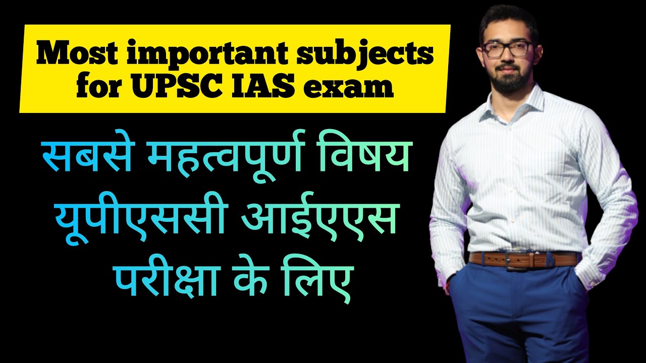 How Many Subjects Are There For Ias Exam