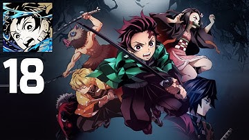Demon Slayer Blade of Hashira - Gameplay Walkthrough Part 18 (android)