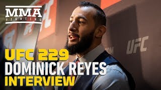 UFC 229: Dominick Reyes Says In-Cage Mentality Is 'Destruction,' 'Tear Apart Everything'