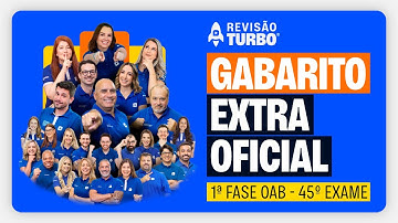 OAB 45: Gabarito EXTRAOFICIAL 1ª Fase | Correção da prova AO VIVO | Ceisc
