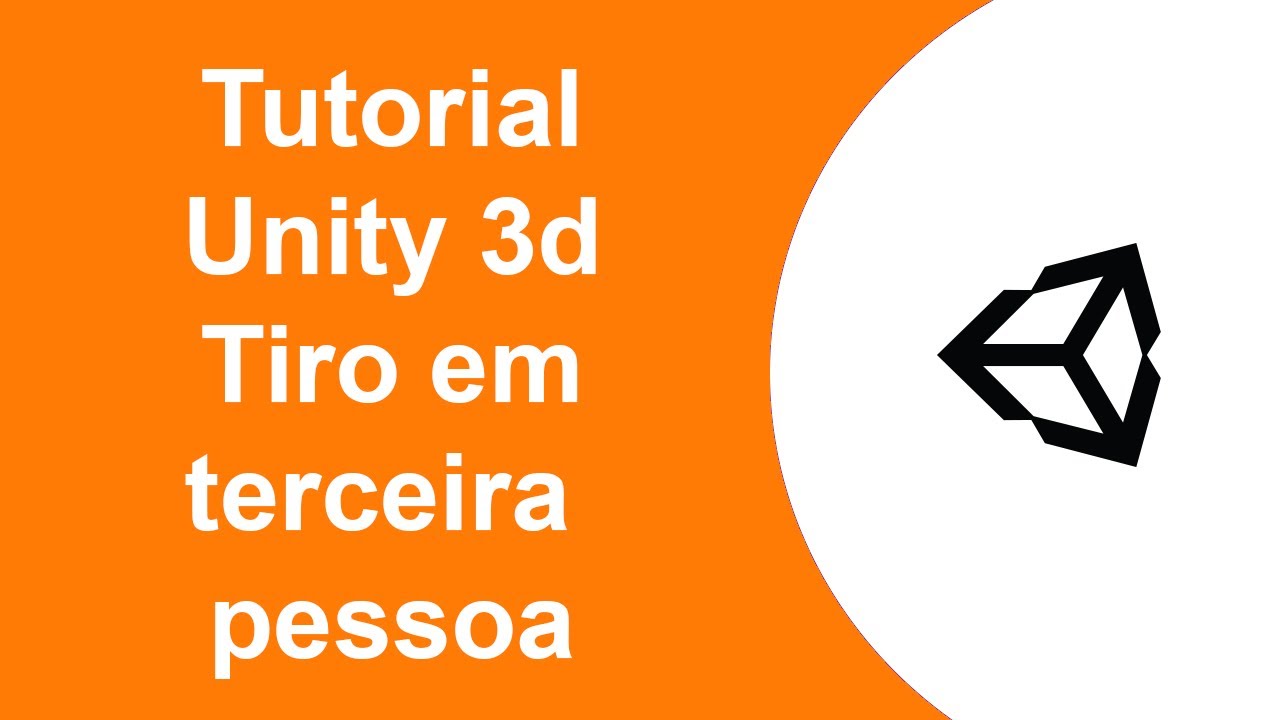 Tutorial Unity Tiro em terceira pessoa - YouTube