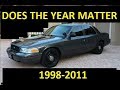 DOES CROWN VIC YEAR MATTER