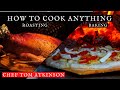 How to cook anything  roasting  baking