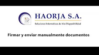 E-Doc Manager - Firmar Y Enviar Manualmente Documentos