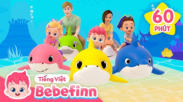 Tuyển tập Cá Mập Con 🦈 Baby Shark doo doo doo | Hoạt hình 3D |  Bebefinn Tiếng Việt - Nhạc thiếu nhi