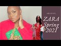 ZARA SPRING 2021 HAUL