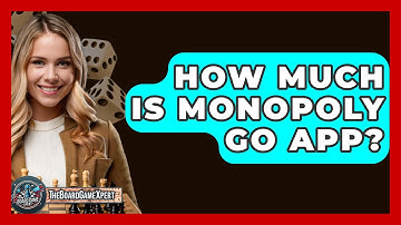 How Much Is Monopoly Go App? - The Board Game Xpert