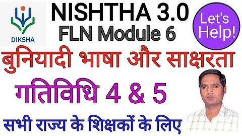 NISHTHA 3.0 FLN Module 6 Activities 4 & 5 | nishtha module 6 activities 4 & 5 | module 6 activities