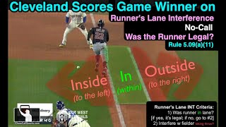 Cleveland Scores Winning Run on Runner's Lane Interference No-Call - Was Umpire's Decision Correct?